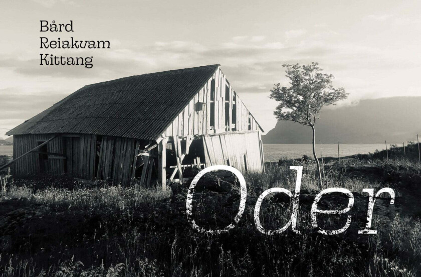 Oder av Bård Reiakvam Kittang
