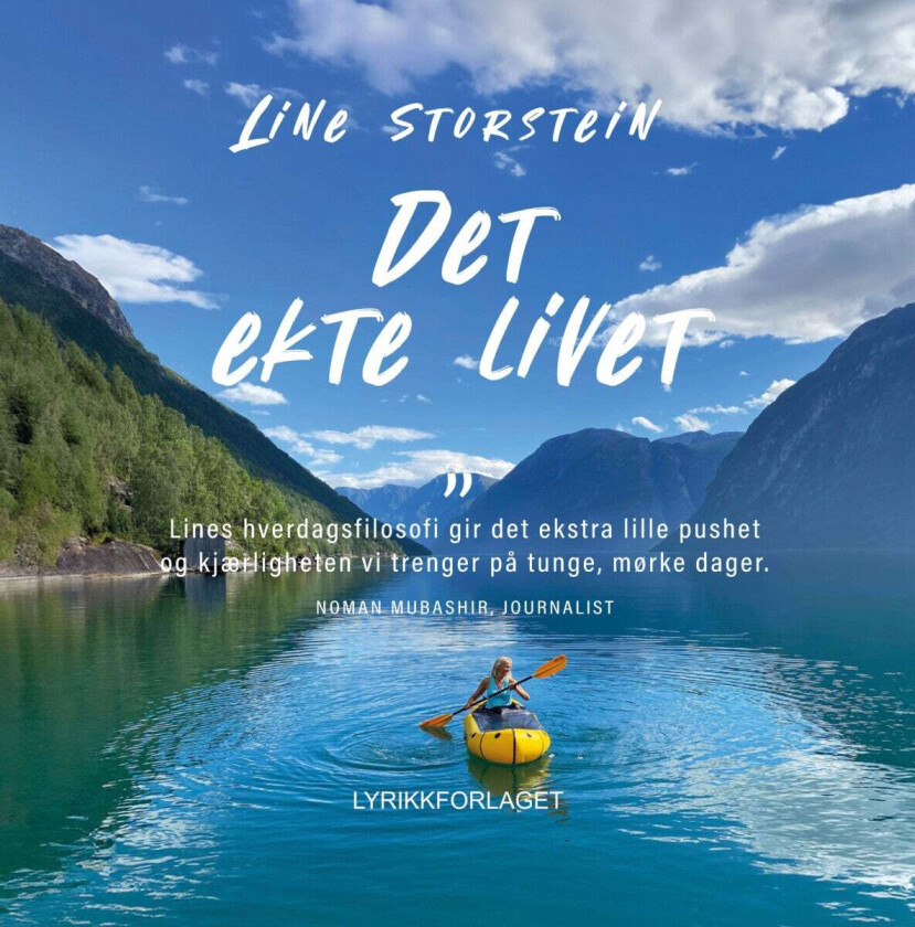 Det ekte livet av Line Storstein