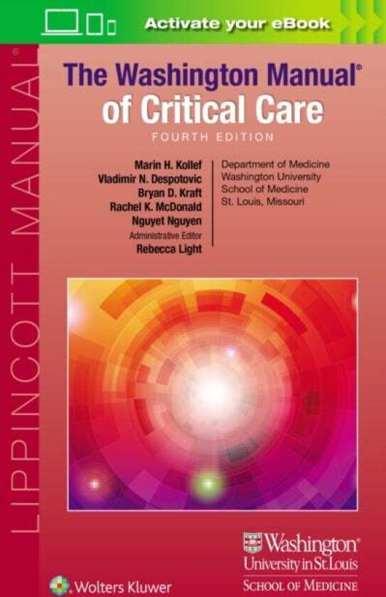 The Washington Manual of Critical Care av Marin Kollef