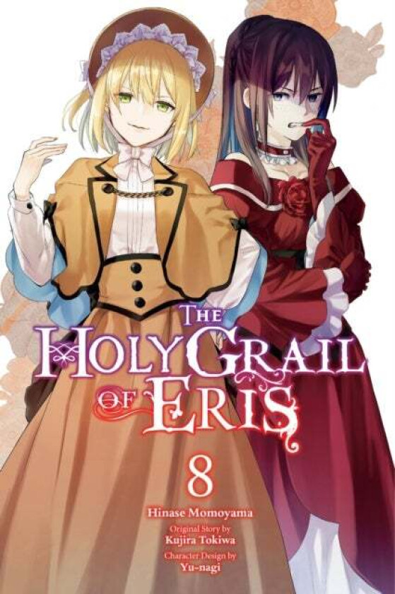 The Holy Grail of Eris, Vol. 8 (manga) av Kujira Tokiwa
