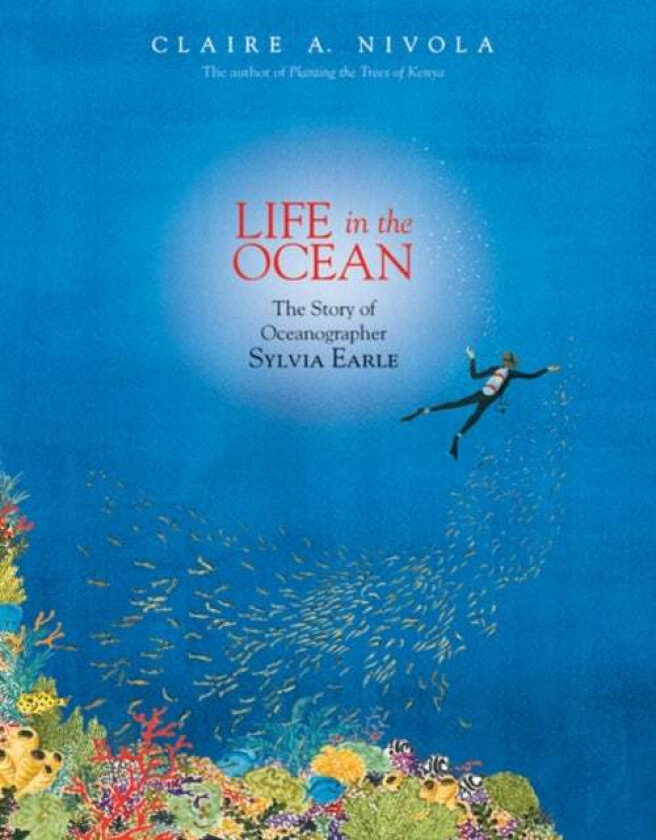Life in the Ocean av Claire A. Nivola
