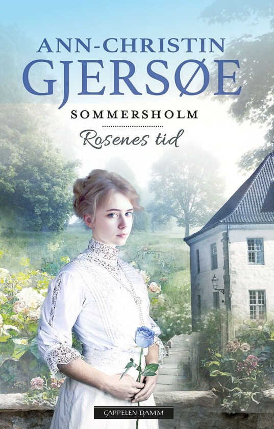 Rosenes tid av Ann-Christin Gjersøe