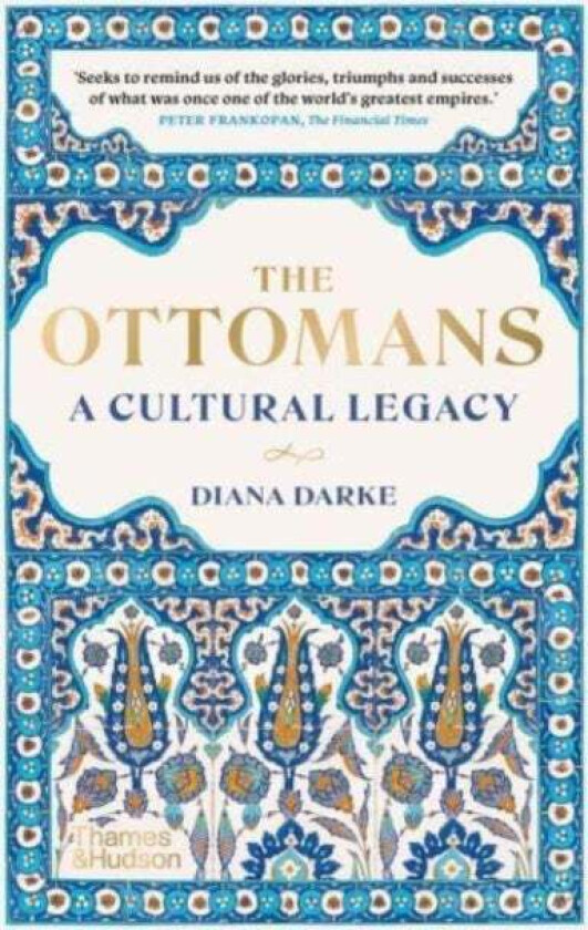 The Ottomans av Diana Darke