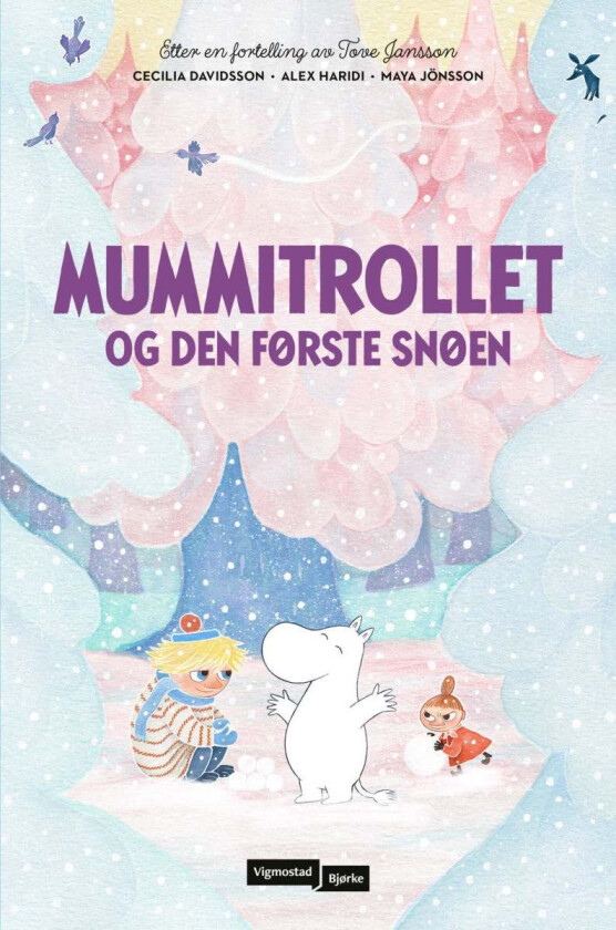 Mummitrollet og den første snøen av Cecilia Davidsson, Alex Haridi, Tove Jansson