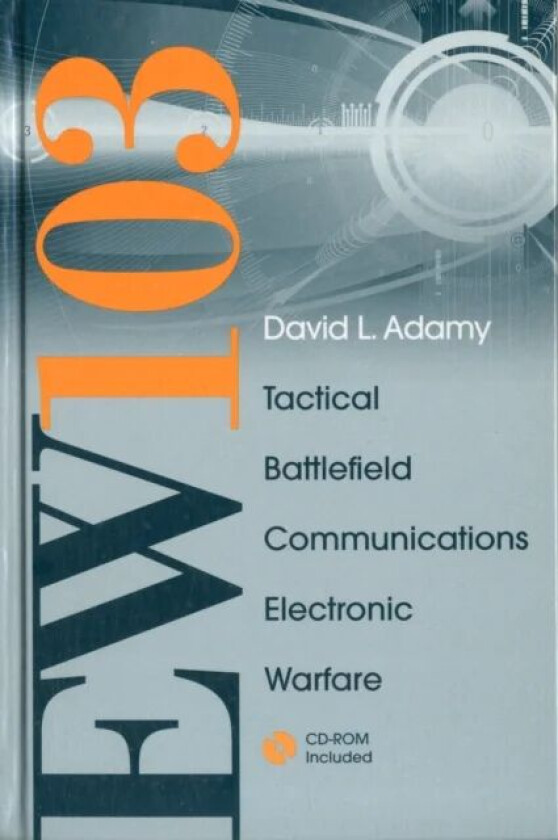 EW 103: Communications Electronic Warfare av David Adamy