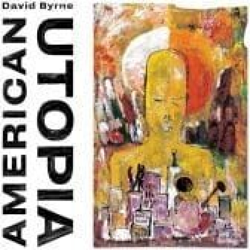 DAVID BYRNE - AMERICAN UTOPIA (VINYL)