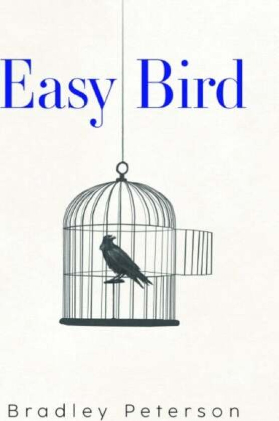 Easy Bird av Bradley Peterson