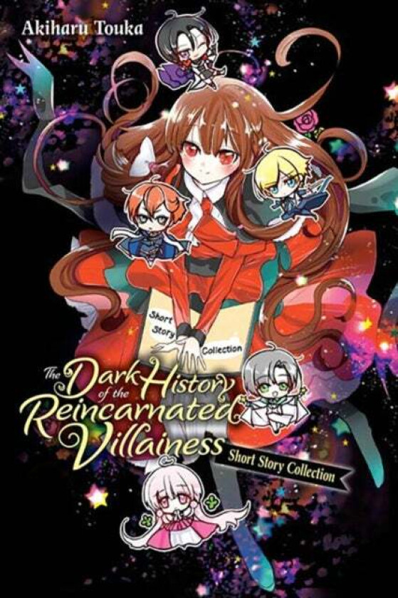 The Dark History of the Reincarnated Villainess Short Story Collection av Akiharu Touka
