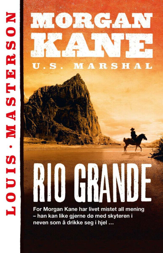 Rio Grande av Louis Masterson