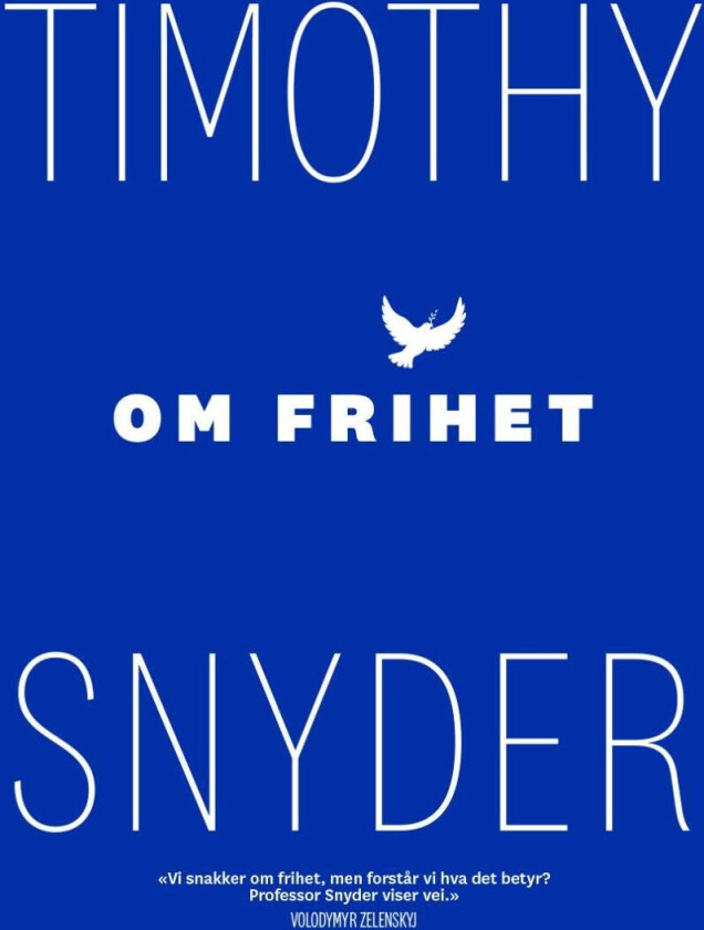 Om frihet av Timothy Snyder