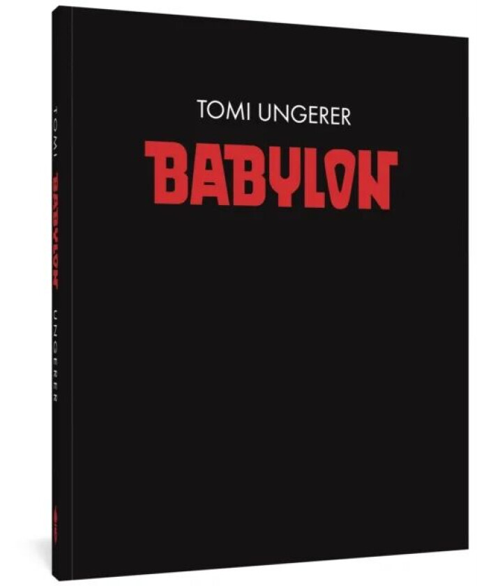 Babylon av Tomi Ungerer