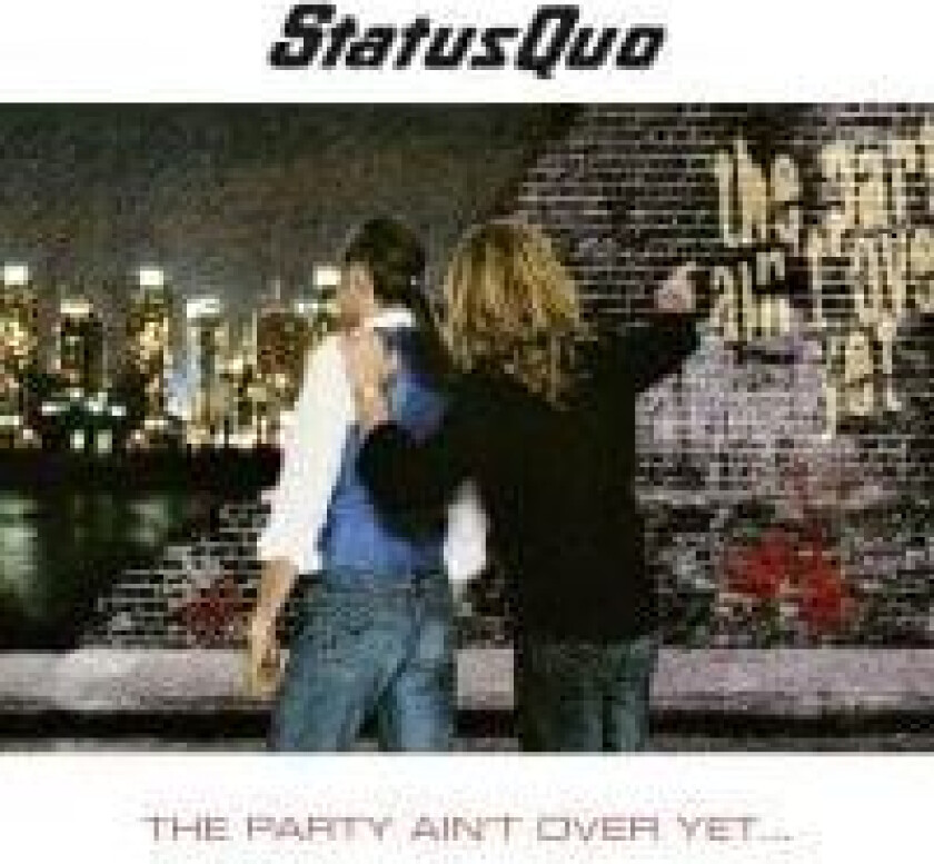 Status Quo - The Party Ain't Over Yet