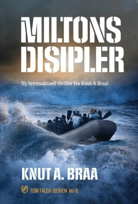 Miltons disipler av Knut A. Braa