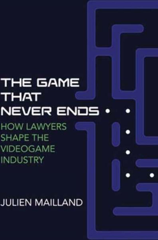 The Game That Never Ends av Julien Mailland