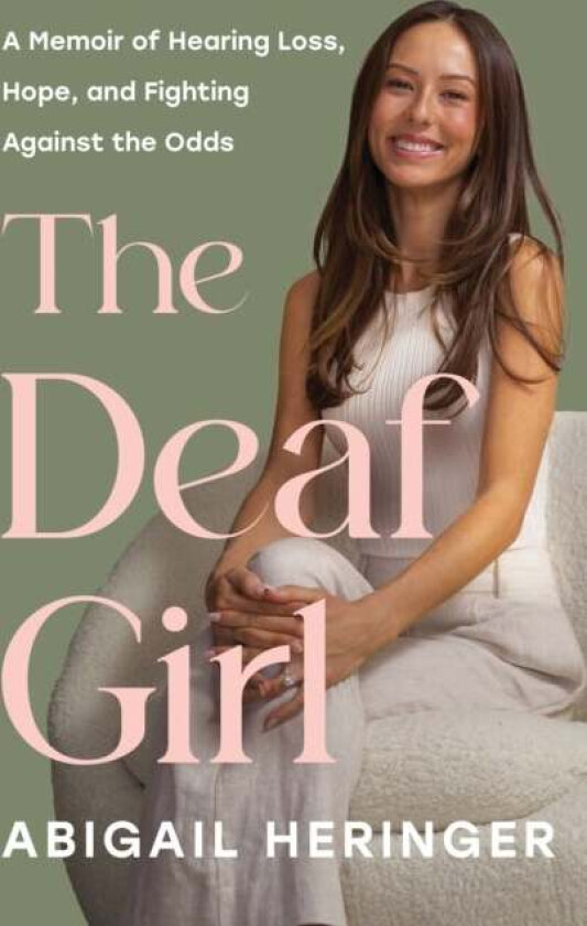 The Deaf Girl av Abigail Heringer