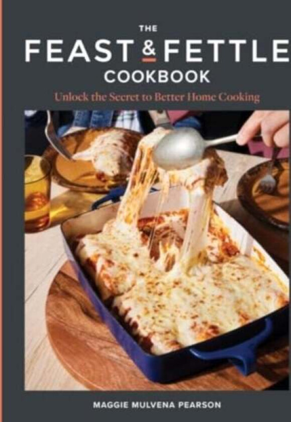 The Feast & Fettle Cookbook av Maggie Mulvena Pearson