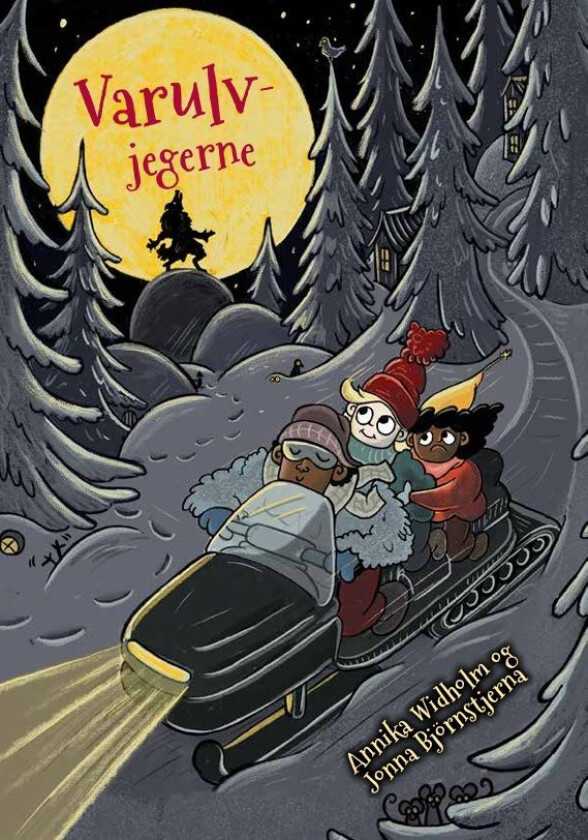 Varulvjegerne av Annika Widholm