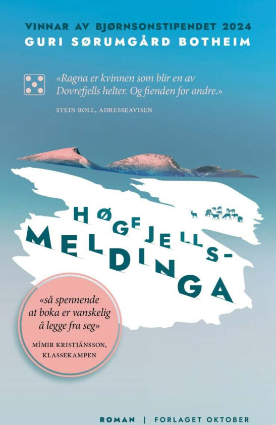 Høgfjellsmeldinga av Guri Sørumgård Botheim