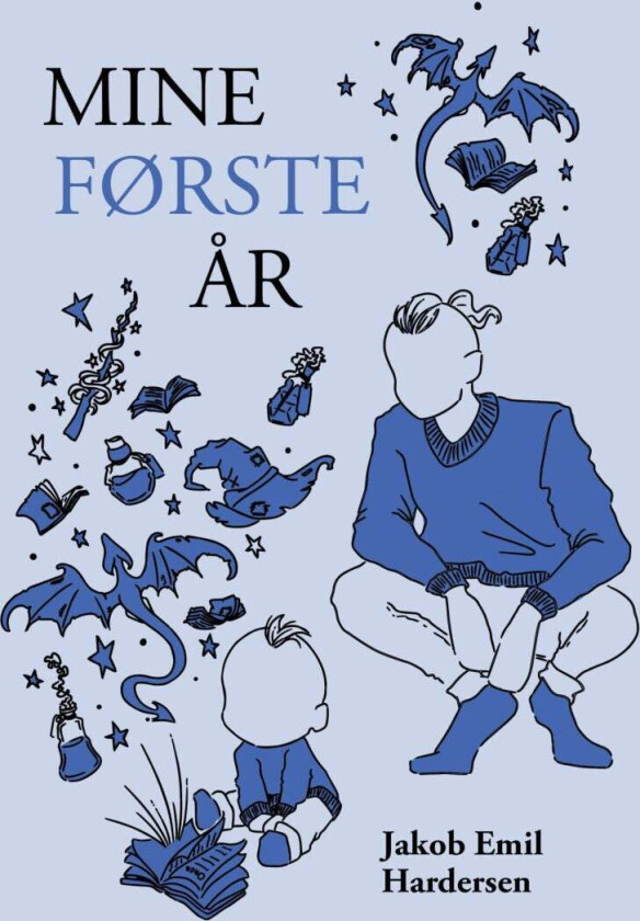 Mine første år av Jakob Emil Hardersen