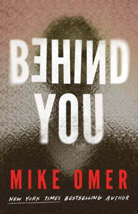 Behind You av Mike Omer