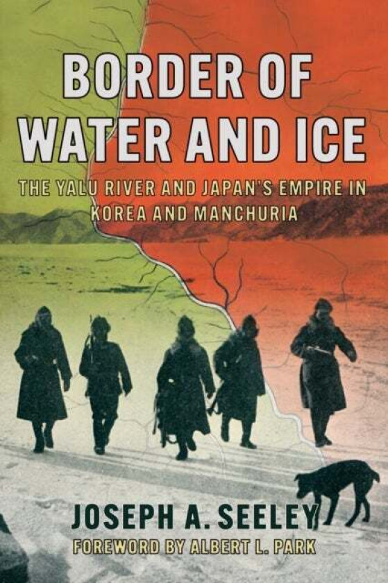 Border of Water and Ice av Joseph A. Seeley