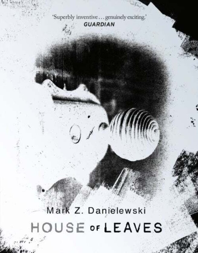 House Of Leaves av Mark Z Danielewski