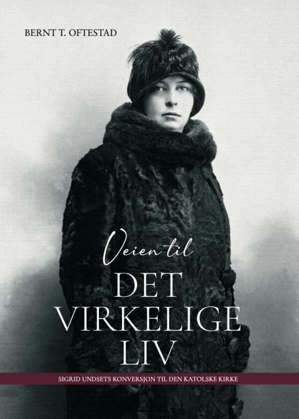 Veien til det virkelige liv av Bernt T. Oftestad