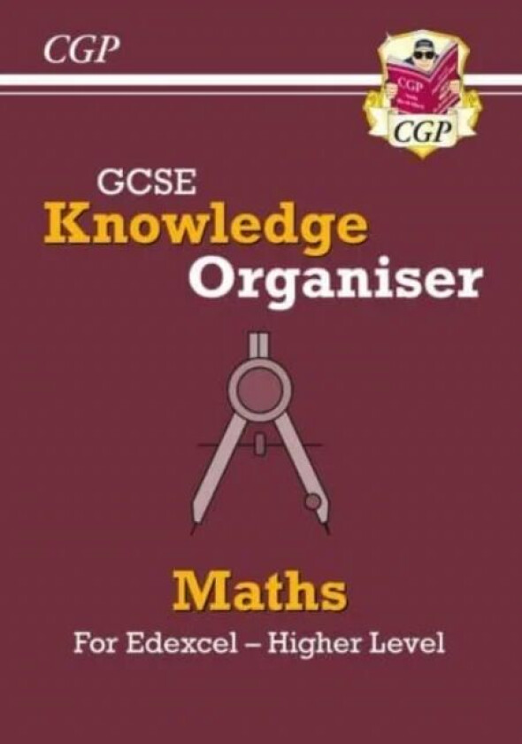 GCSE Maths Edexcel Knowledge Organiser - Higher av CGP Books