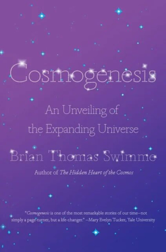 Cosmogenesis av Brian Thomas Swimme