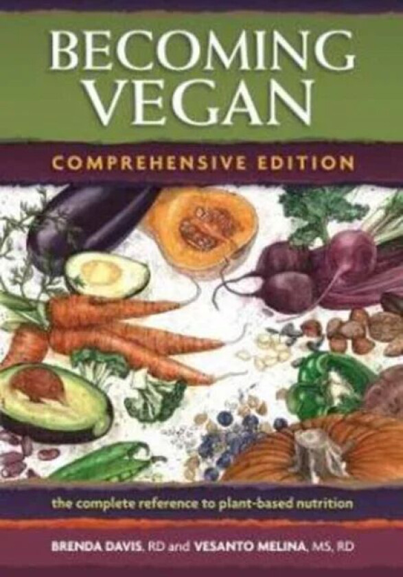 Becoming Vegan av Brenda Davis, Vesanto R. D. Melina