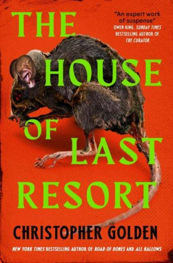 The House of Last Resort av Christopher Golden