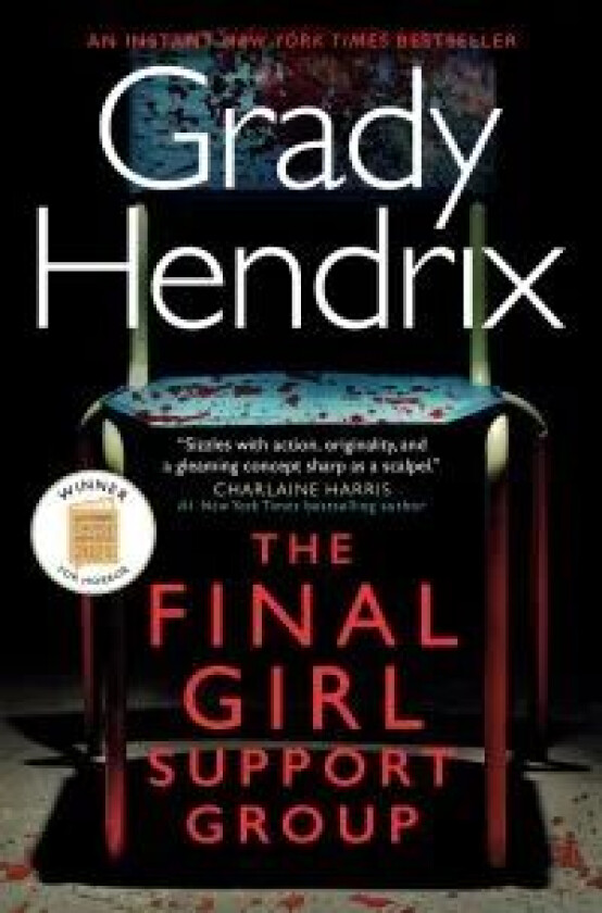 The Final Girl Support Group av Grady Hendrix