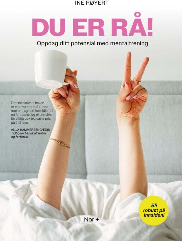Du er rå! av Ine Røyert