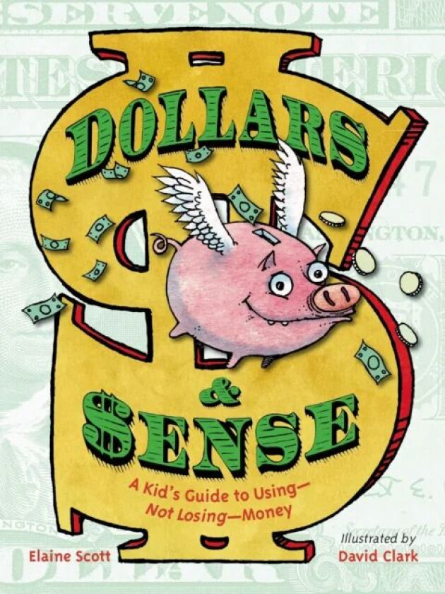 Dollars & Sense av Elaine Scott