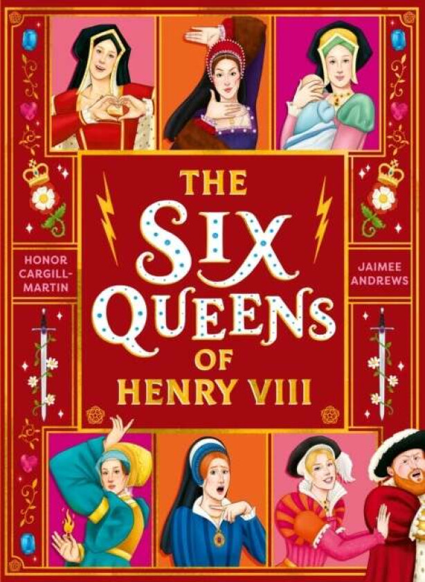 The Six Queens of Henry VIII av Honor Cargill-Martin