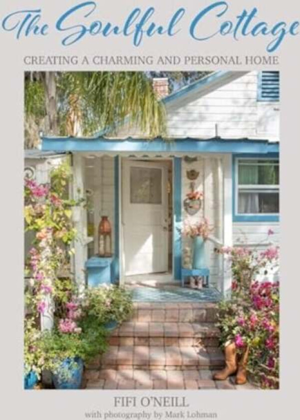 The Soulful Cottage av Fifi O'Neill