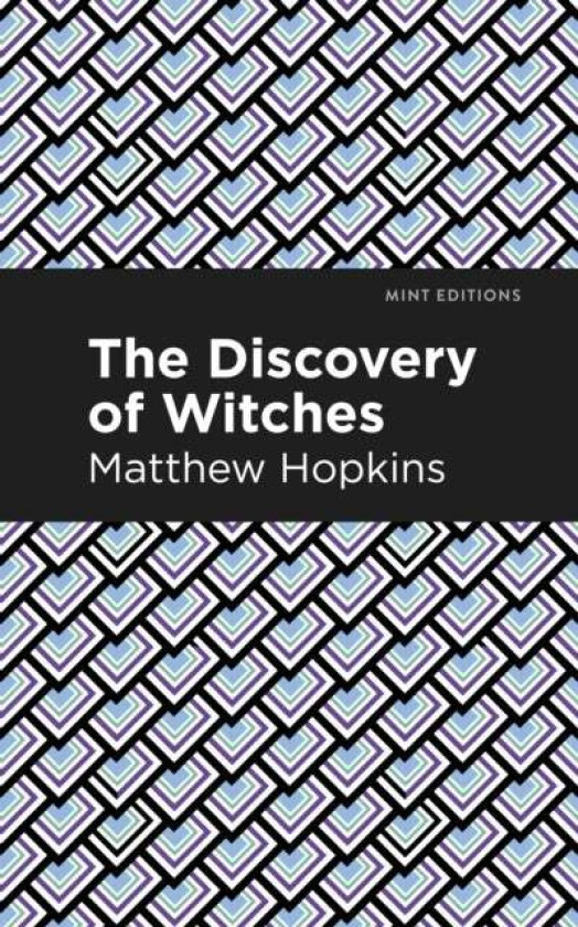 The Discovery of Witches av Matthew Hopkins