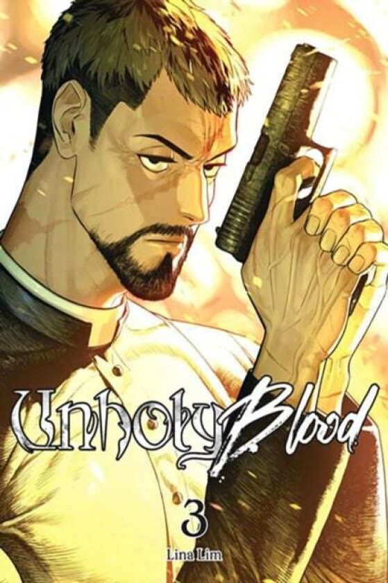 Unholy Blood, Vol. 3 av Lina Lim