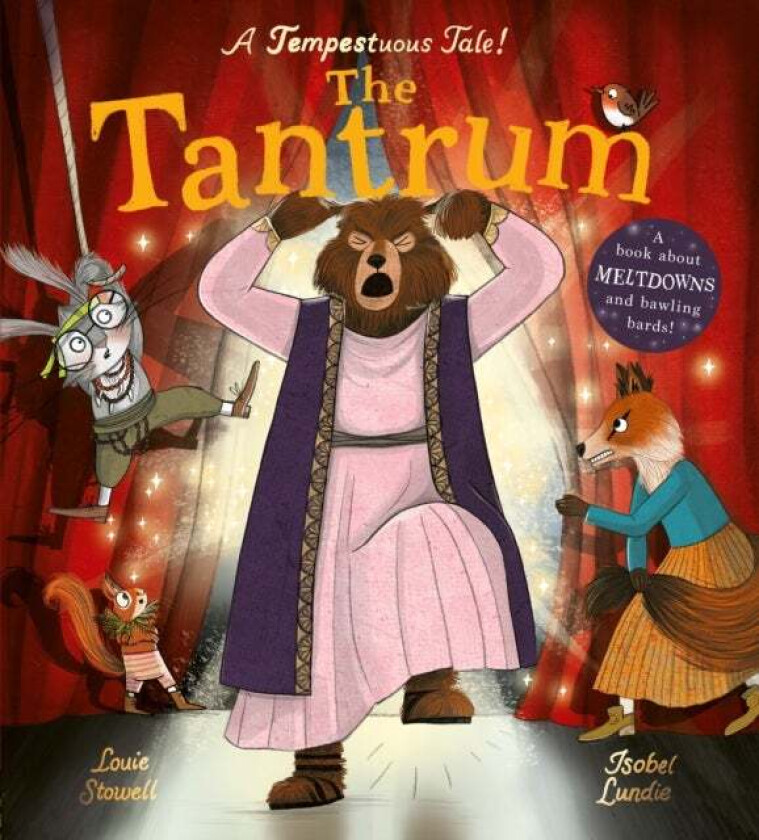 The Tantrum av Louie Stowell