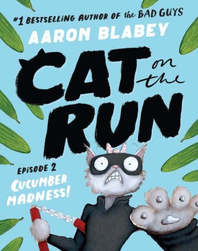 Cat on the Run (Episode 2) av Aaron Blabey