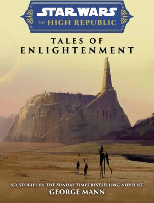 Star Wars Insider: The High Republic: Tales of Enlightenment av George Mann