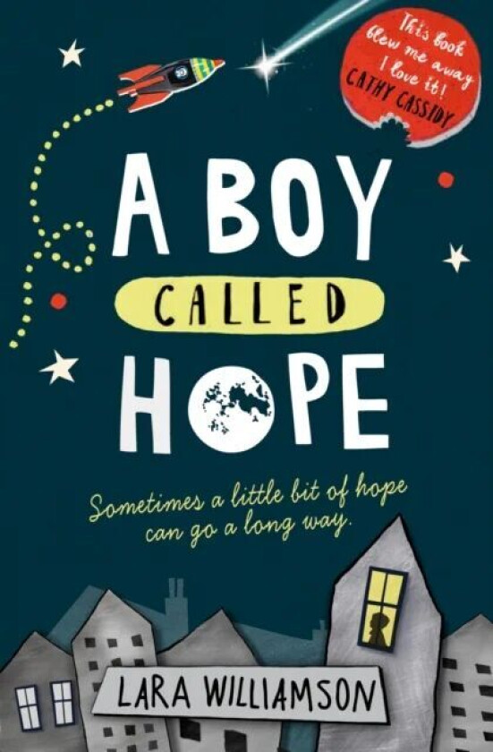 A Boy Called Hope av Lara Williamson