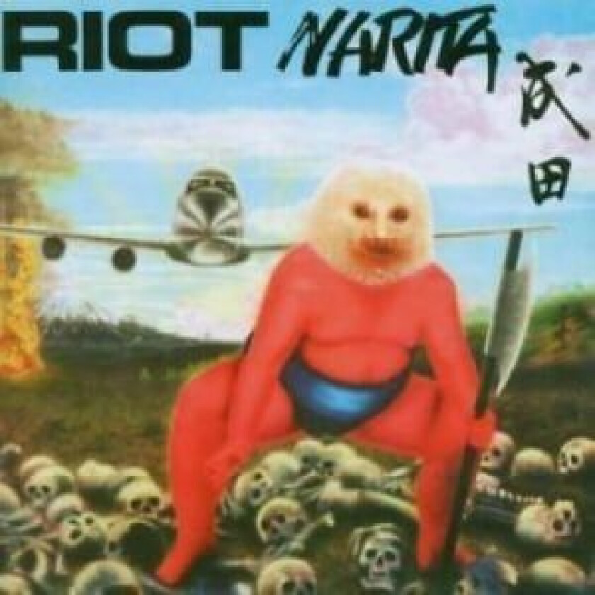 Riot - Narita