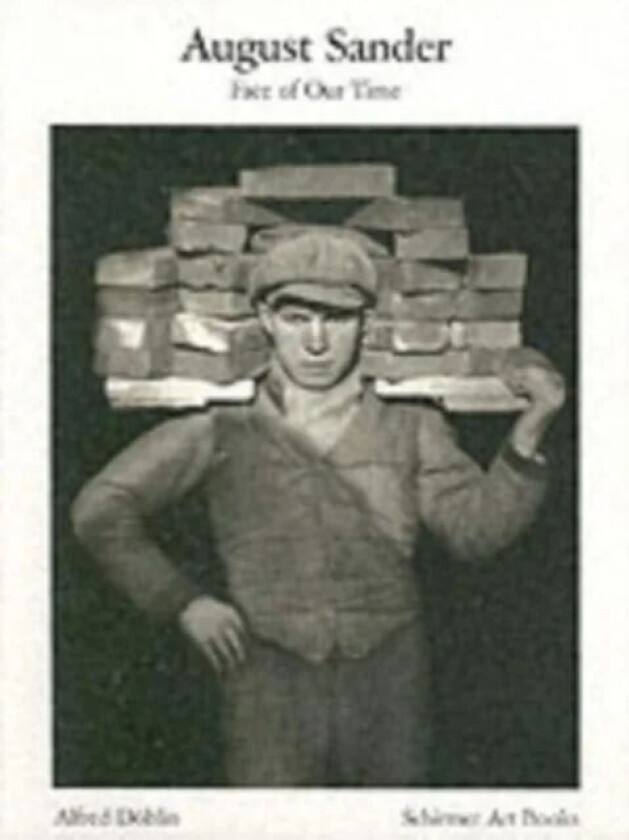August Sander: Face of Our Time av August Sander