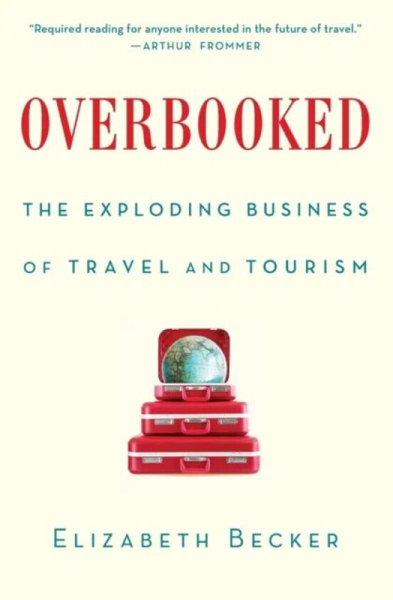 Overbooked av Elizabeth Becker