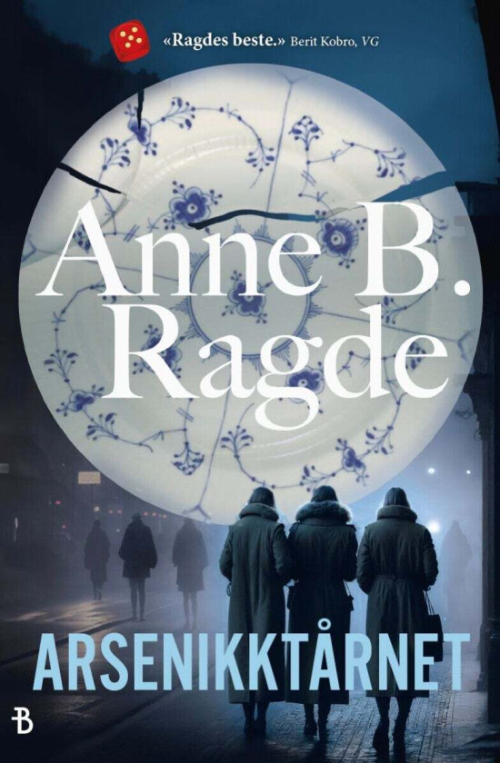 Arsenikktårnet av Anne B. Ragde