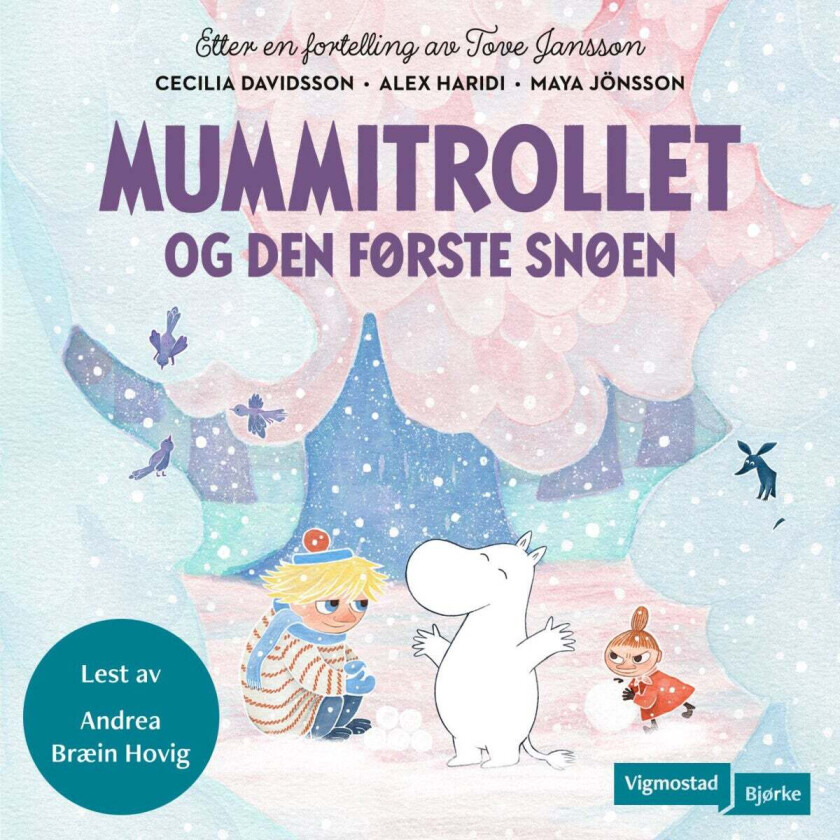 Mummitrollet og den første snøen av Cecilia Davidsson, Alex Haridi, Tove Jansson