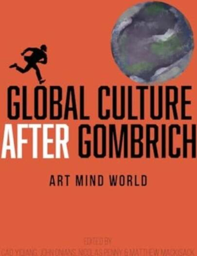Global Culture after Gombrich