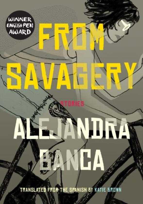 From Savagery av Alejandra Banca