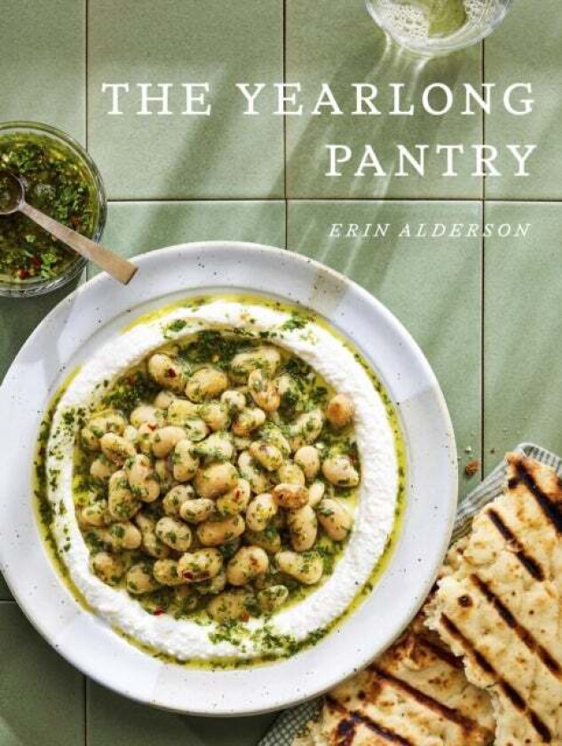 The Yearlong Pantry av Erin Alderson